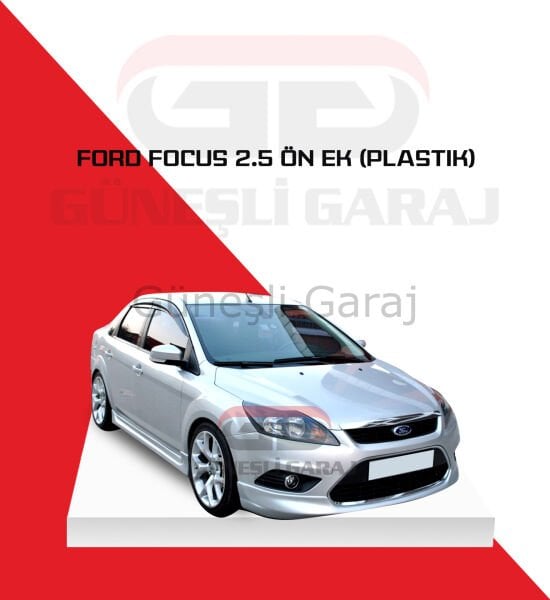 Ford Focus 2.5 Ön Ek (Plastik)