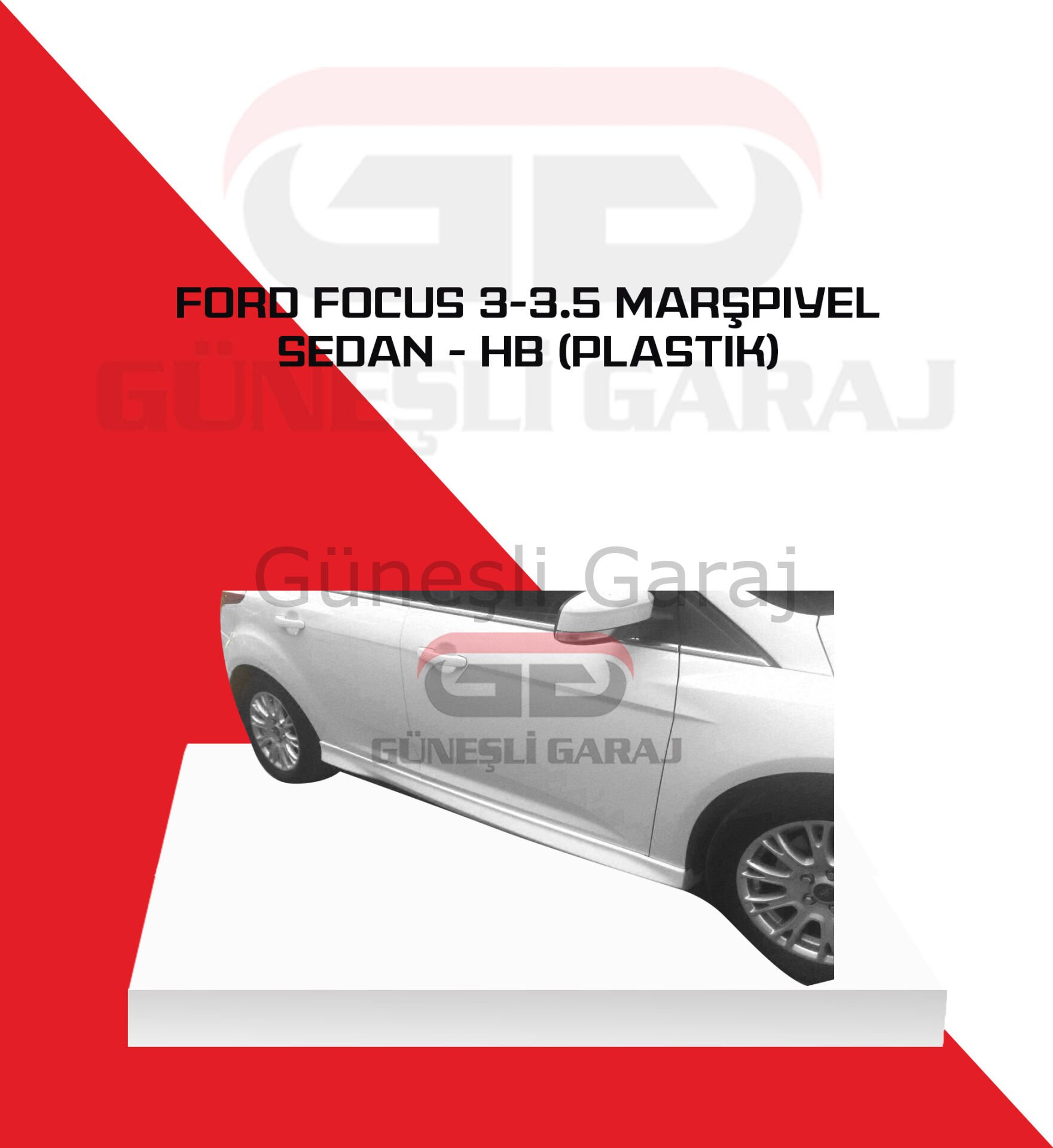 Ford Focus 3 - 3.5 Sedan - HB Marşpiyel (Plastik)