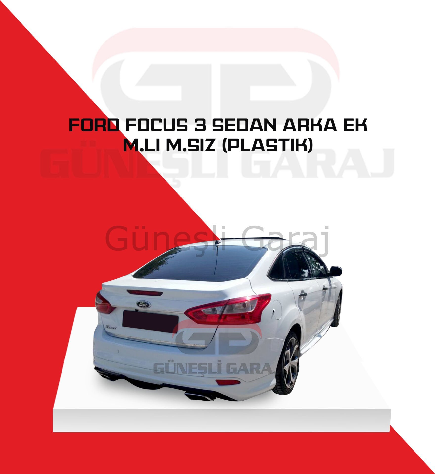 Ford Focus 3 Sedan Makyajlı - Makyajsız Arka Ek (Plastik)