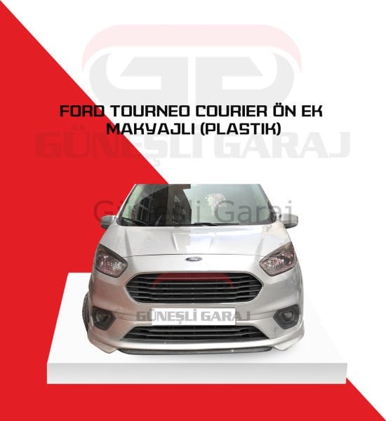 Ford Tourneo Courier Makyajlı Ön Ek (Plastik)