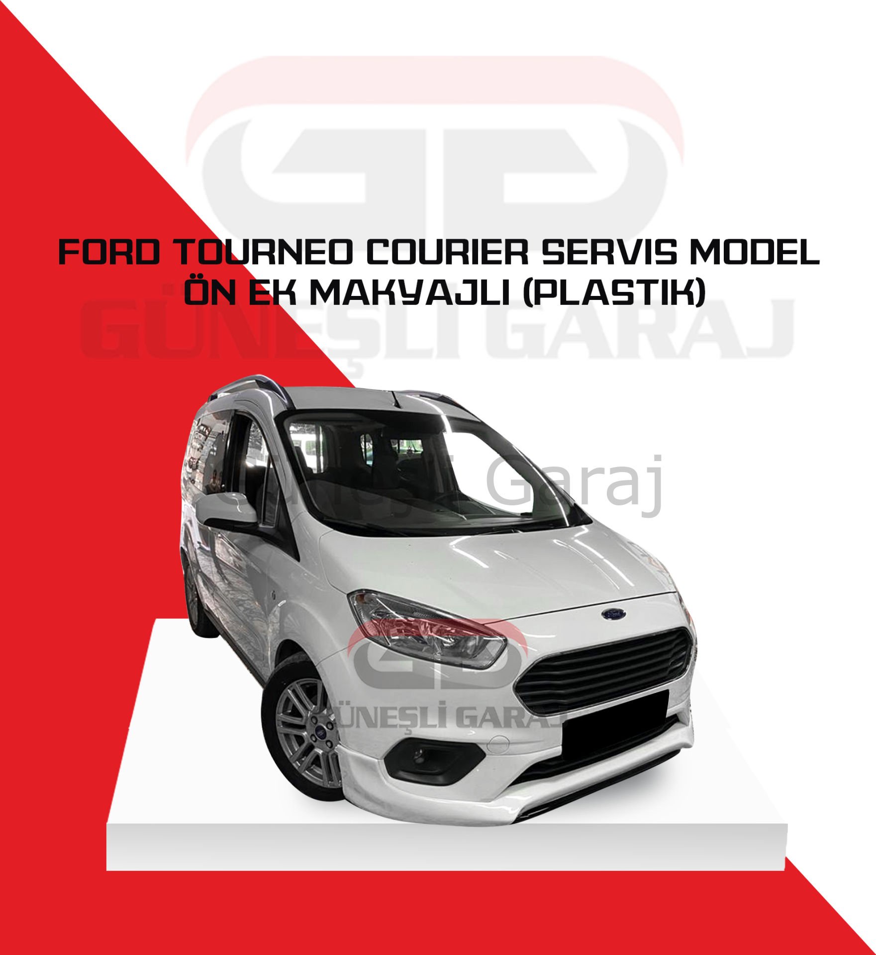 Ford Tourneo Courier Makyajlı Servis Model Ön Ek (Plastik)