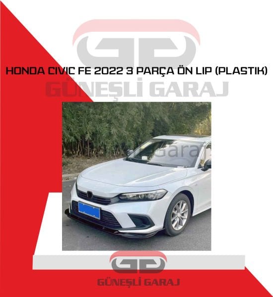 Honda Civic FE 2022 Ön Lip 3 Parça (Plastik)