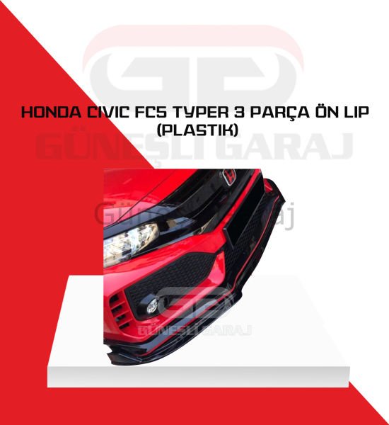 Honda Civic Fc5 Typer 3 Parça Ön Lip (Plastik)