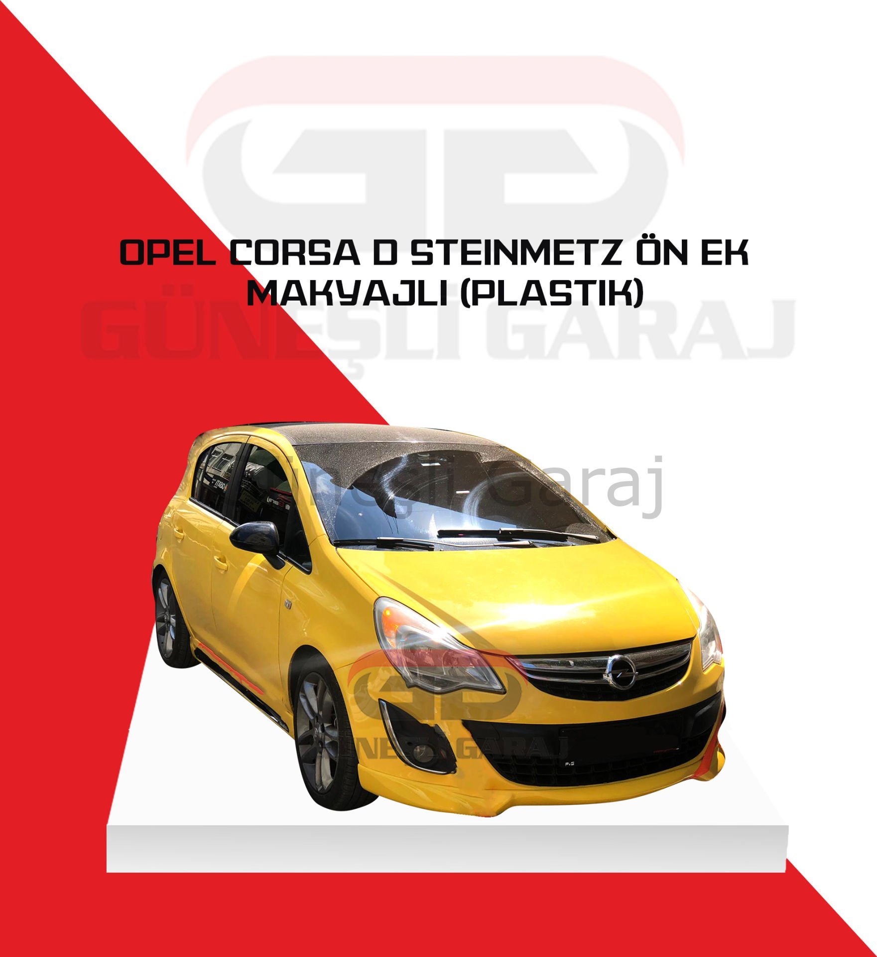 Opel Corsa D Steinmetz Ön Ek Makyajlı (Plastik)