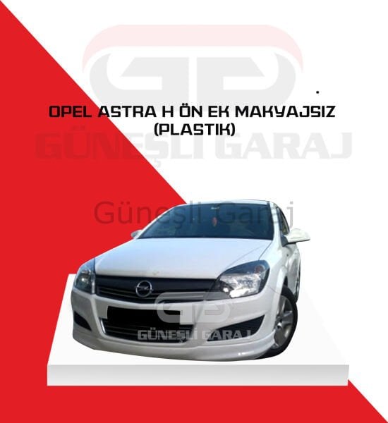 Opel Astra H Ön Ek Makyajsız (Plastik)