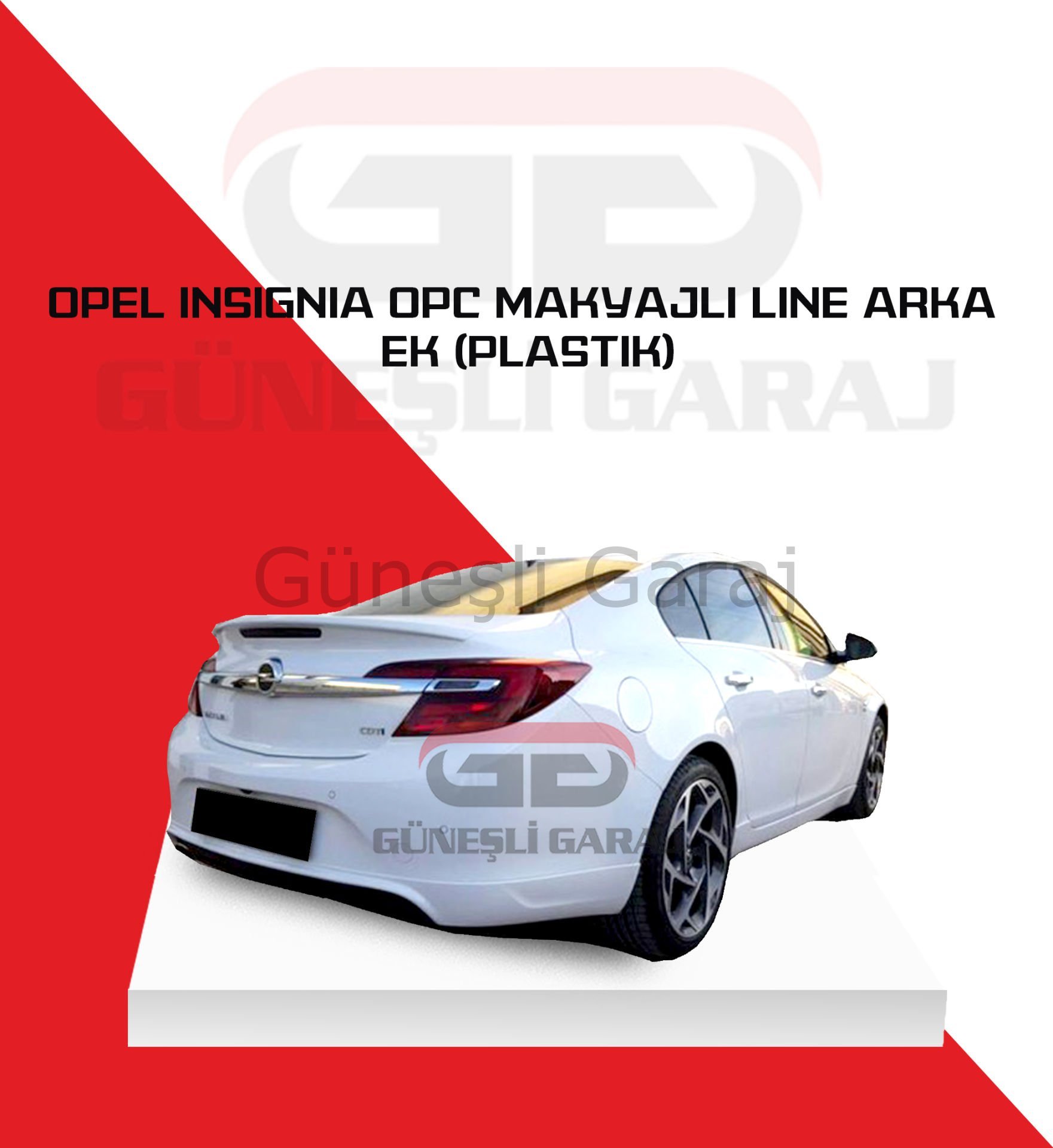 Opel Insignia Opc Makyajlı Line Arka Ek (Plastik)