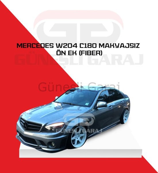 Mercedes W204 C180 Makyajsız Ön Ek (Plastik)