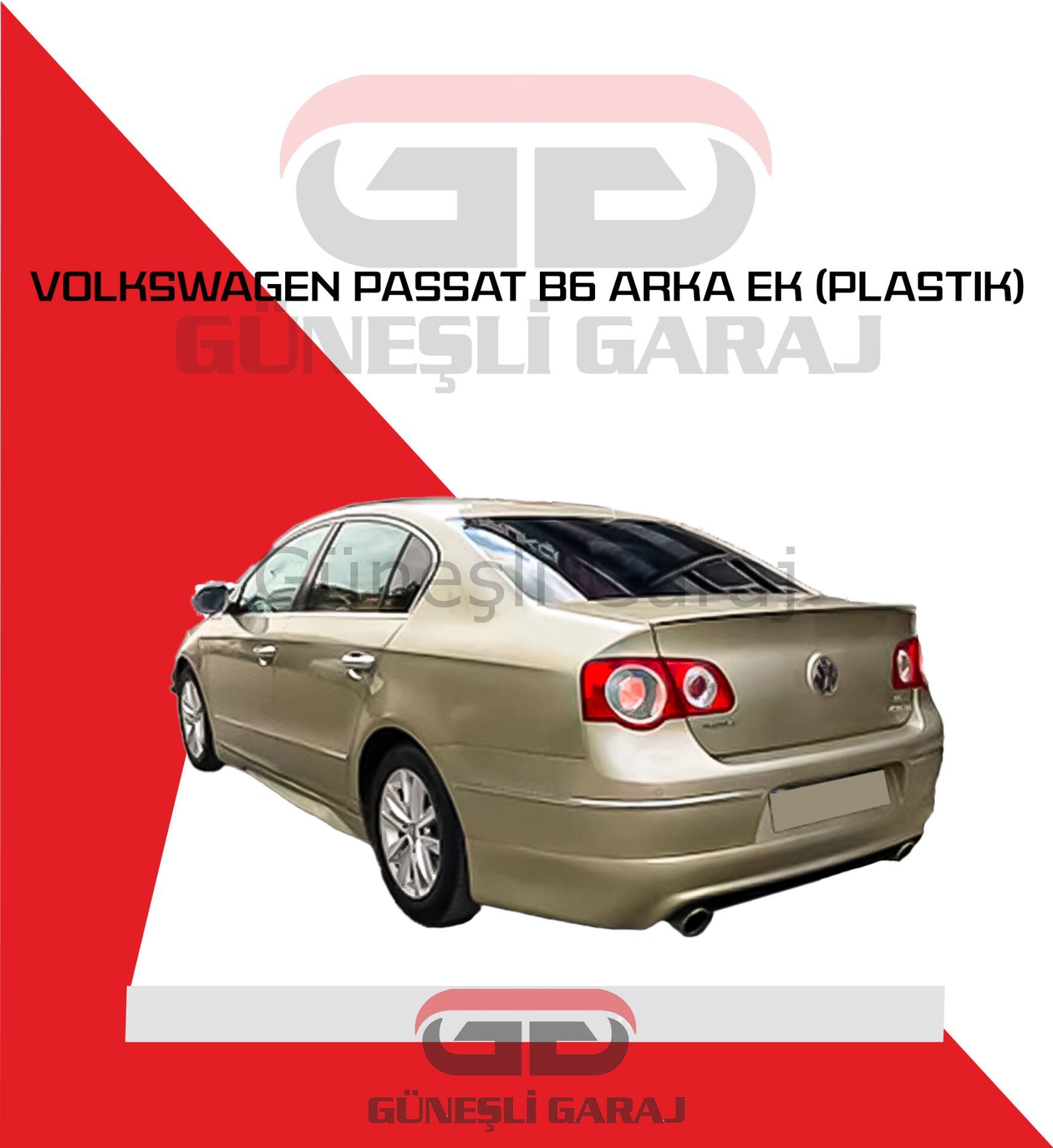 Volkswagen Passat B6 Arka Ek (Plastik)